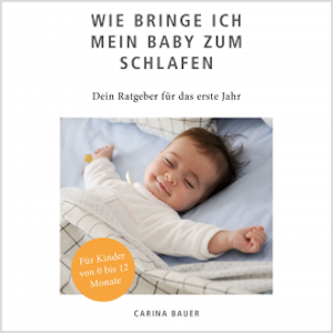 Wie bringe ich mein Baby zum Schlafen