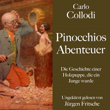 Carlo Collodi: Pinocchios Abenteuer