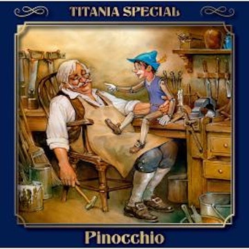 Titania Special, Märchenklassiker, Folge 10: Pinocchio