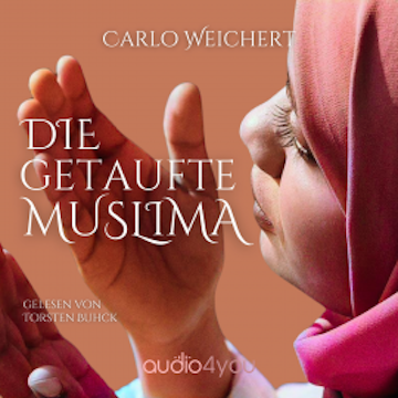 Die getaufte Muslima