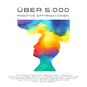 5.000+ positive Affirmationen