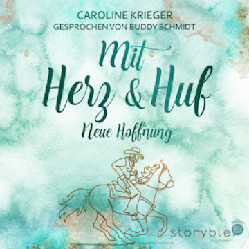 Mit Herz und Huf audiobook, Caroline Krieger