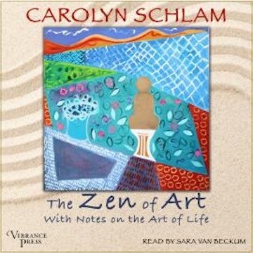 The Zen of Art (Unabridged)