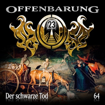 Der schwarze Tod (Offenbarung 23 Folge 64)