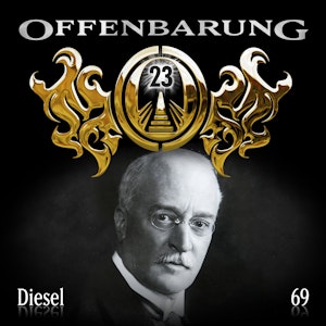 Diesel (Offenbarung 23 Folge 69)