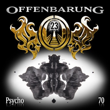 Psycho (Offenbarung 23 Folge 70)