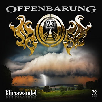 Klimawandel (Offenbarung 23 Folge 72)