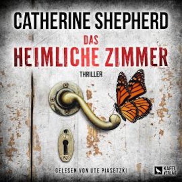 Das heimliche Zimmer - Laura Kern, Band 10 (Ungekürzt)