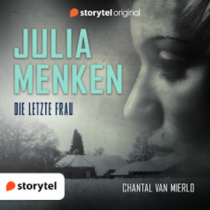 Julia Menken - Die letzte Frau