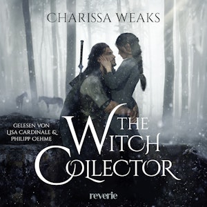 The Witch Collector, Charissa Weaks