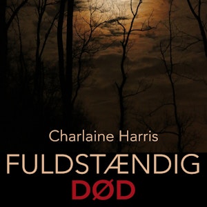 Fuldstændig død - True Blood 6