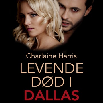 Levende død i Dallas - True blood 2