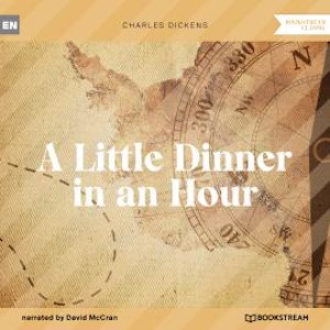 A Little Dinner in an Hour (Unabridged)