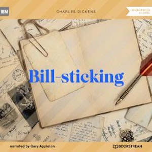 Bill-sticking (Unabridged)