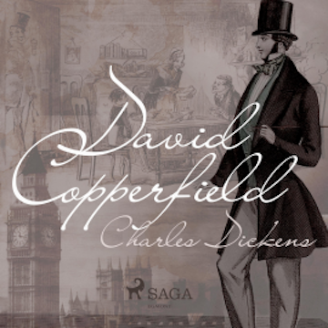 David Copperfield (Ungekürzt)