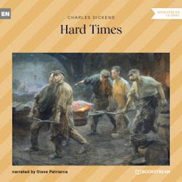 Hard Times (Unabridged)