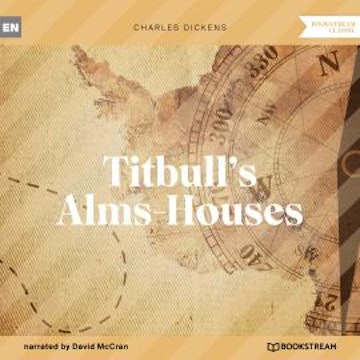 Titbull's Alms-Houses (Unabridged)