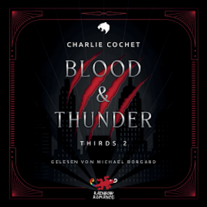 Blood & Thunder, Charlie Cochet