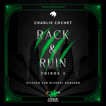 Rack & Ruin audiobook, Charlie Cochet