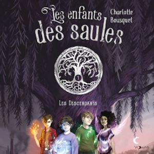 Les Enfants des saules I