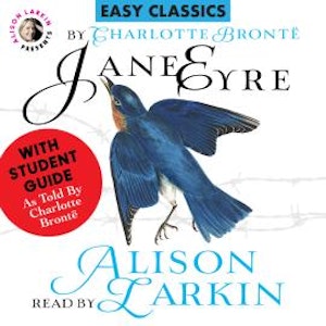 Jane Eyre with a Student Guide (as told by Charlotte Brontë) (Unabridged), Charlotte Brontë
