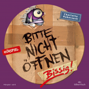 Bitte nicht öffnen - Hörspiele 1: Bissig! Das Hörspiel