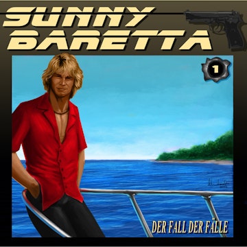 Der Fall der Fälle (Sunny Baretta 1)