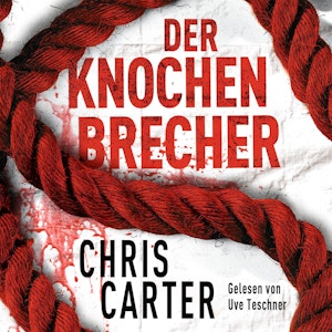 Der Knochenbrecher (Hunter-und-Garcia-Thriller 3)