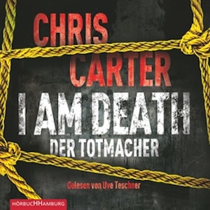 I Am Death. Der Totmacher (Hunter und Garcia 7)