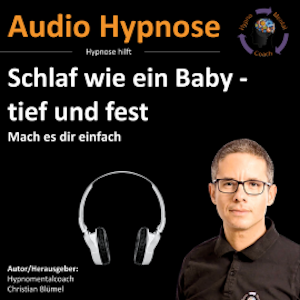 Schlaf wie ein Baby - tief und fest