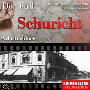 Arbeitnehmer - Der Fall Schuricht