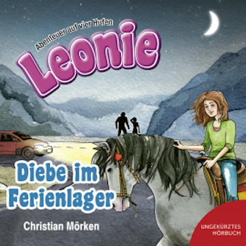 Diebe im Ferienlager audiobook, Christian Mörken