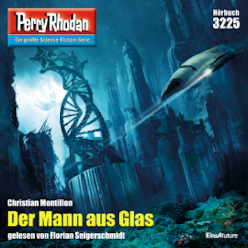 Perry Rhodan 3225: Der Mann aus Glas