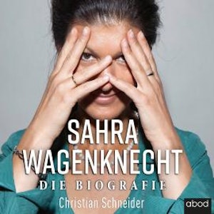 Sahra Wagenknecht, Christian Schneider