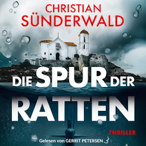 Die Spur der Ratten, Christian Sünderwald