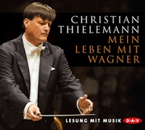 Mein Leben mit Wagner