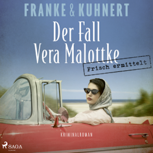 Frisch ermittelt: Der Fall Vera Malottke (Ein Heißmangel-Krimi, Band 1)