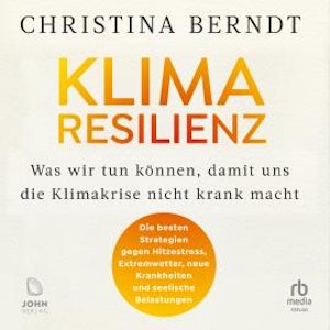 Klimaresilienz, Christina Berndt