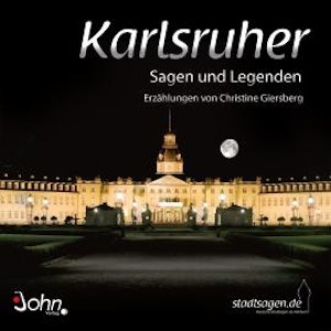 Karlsruher Sagen und Legenden, Christine Giersberg