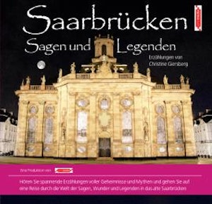 Saarbrücken Sagen und Legenden, Christine Giersberg