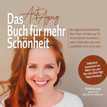 Das Anti Aging Buch für mehr Schönheit