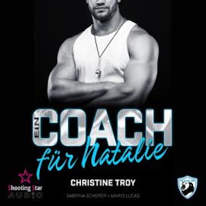 Ein Coach für Natalie - San Antonio Lions, Band 9 (ungekürzt)