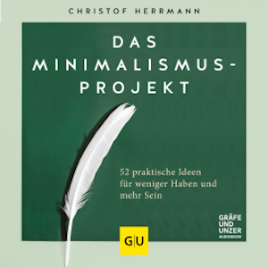 Das Minimalsimus-Projekt