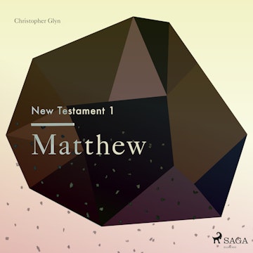 Matthew - The New Testament 1