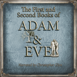 The Lost Books of Adam and Eve