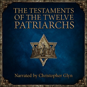 The Testaments of the Twelve Patriarchs