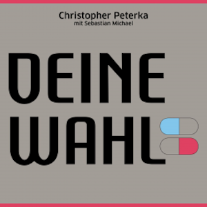 Deine Wahl