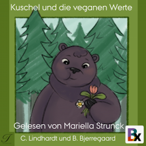 Kuschel und die veganen Werte