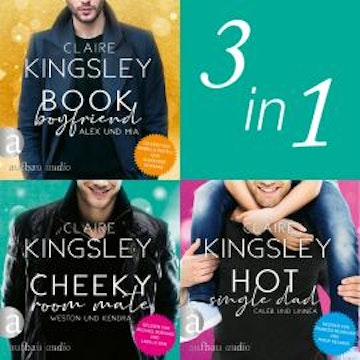 Book Boyfriend & Cheeky Room Mate & Hot Single Dad (Ungekürzt)