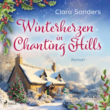 Winterherzen in Chanting Hills audiobook, Clara Sanders